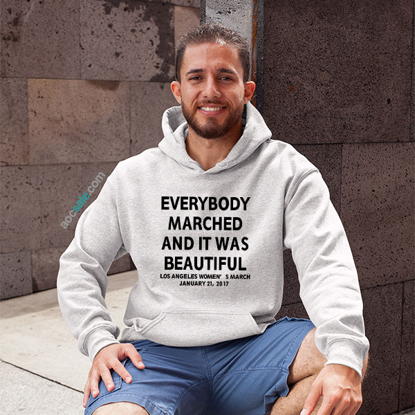 Everybody Marched Quote Hoodie