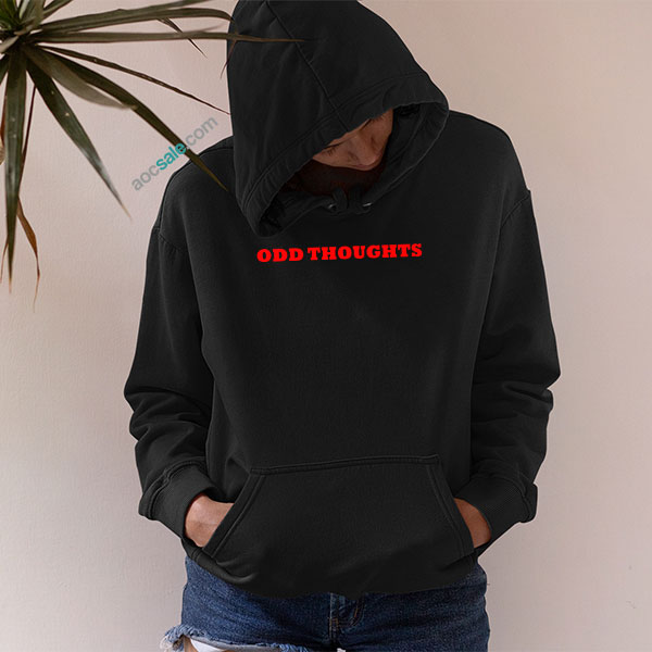 Odd Thoughts Hoodie