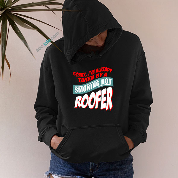 Smoking Hot Roofer Hoodie