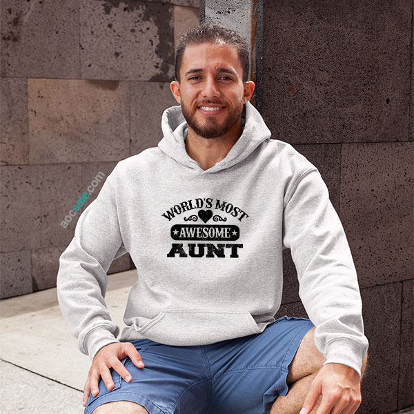 World’s Most Awesome Aunt Hoodie