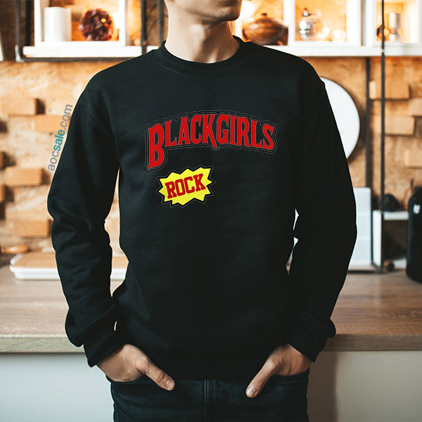 Black Girls Rock Sweatshirt