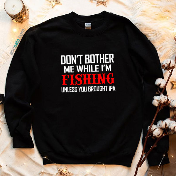 Don’t Bother Sweatshirt