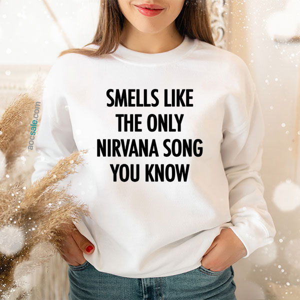 Nirvana Song You Know Sweatshirt