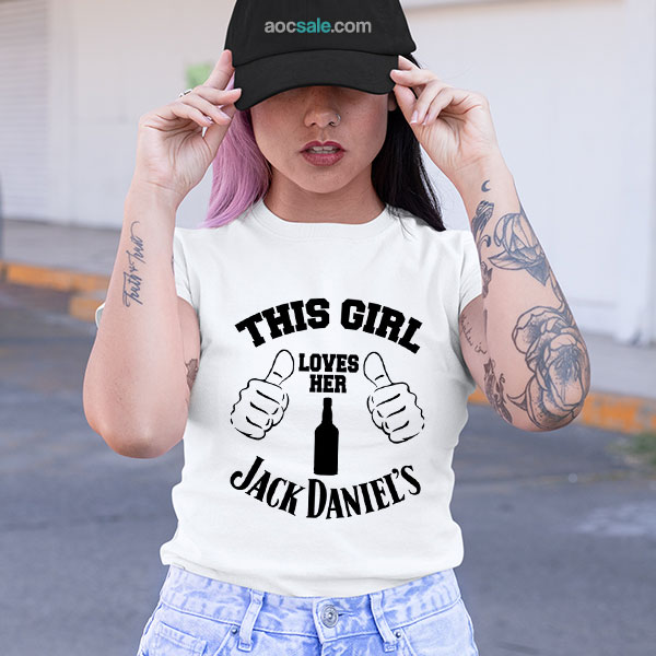 Girl Loves Jack Daniels T shirt