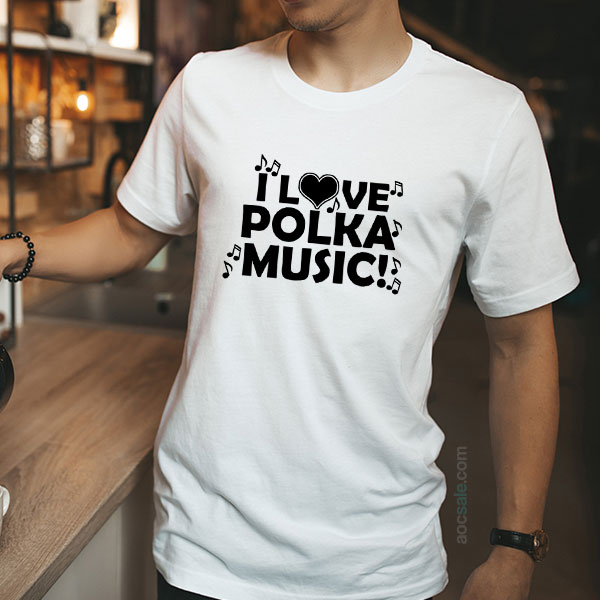 I Love Polka T shirt